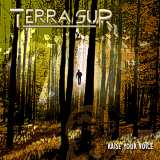 Terra Sur - Raise Your Voice